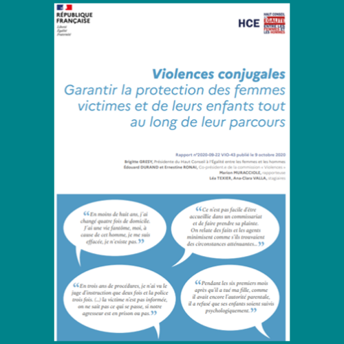 Haut Conseil à l'Egalité - Violences conjugales: garantir la protection des femmes victimes et de leurs enfants tout au long de leur parcours