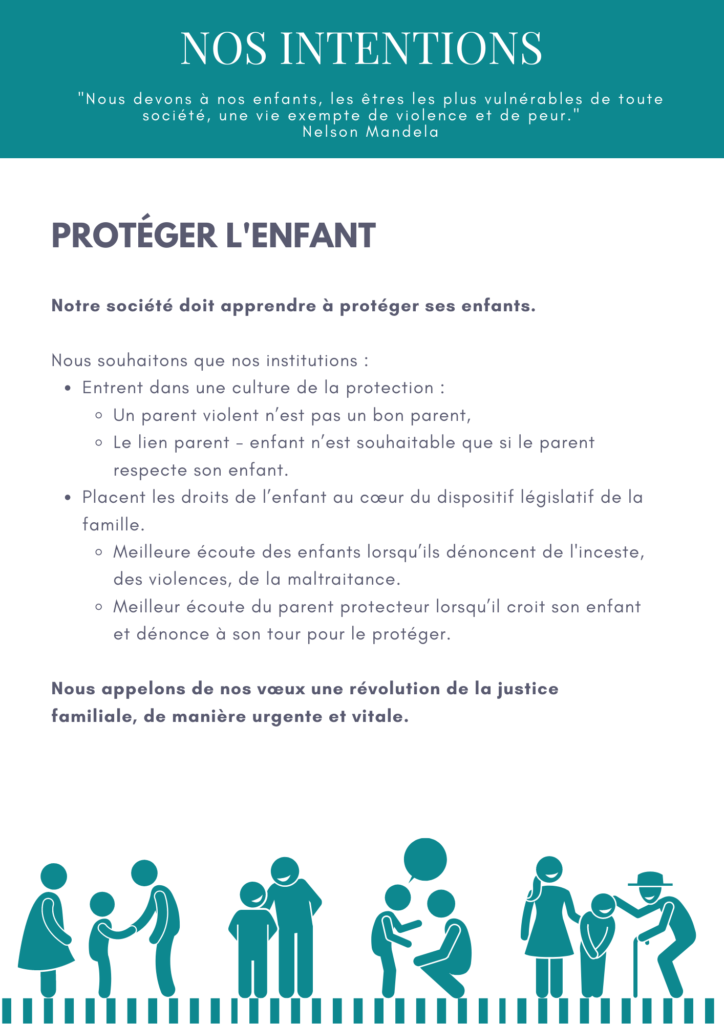 Manifeste pour mieux protéger l'enfant par le biais de la justice : appliquer le principe de précaution, présomption de crédibilité pour les victimes, meilleurs formations pour els professionnels, tribunaux spécialisés,...