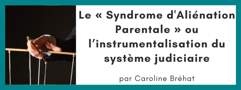 Syndrome aliénation parentale