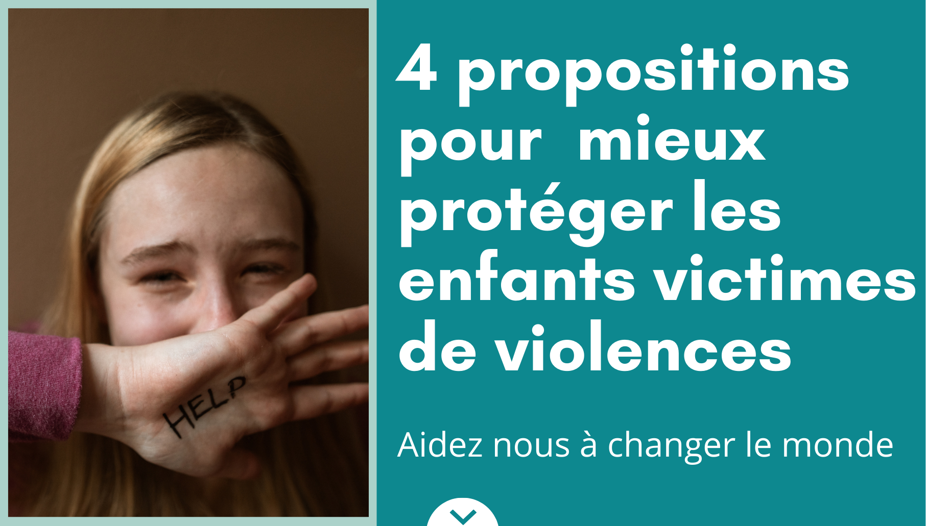 4 propositions pour mieux protéger les enfants victimes de violences ...