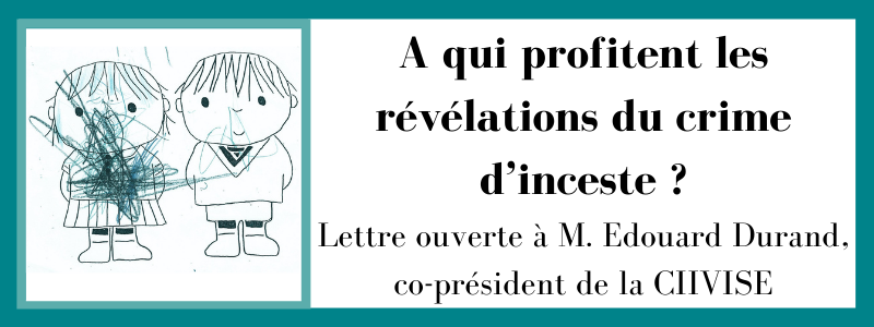 A qui profitent les révélations du crime d’inceste ?