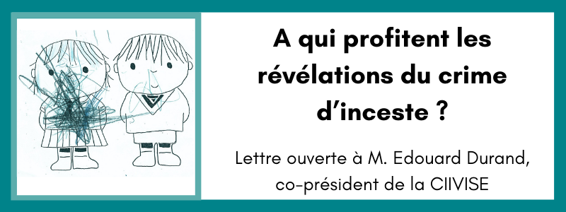 A qui profite les révélations de crime d'inceste ?