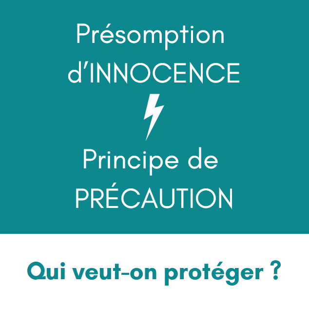 présomption d'innocence versus principe de précaution