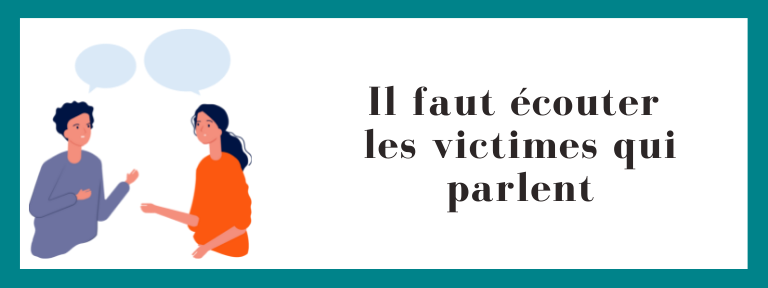 ecouter les victimes de violence