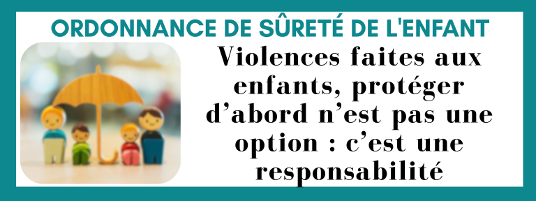 Ordonnance de sûreté de l'enfant