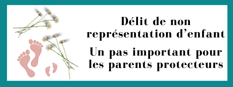 Délit de non représentation d’enfant