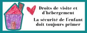 Droits de visite et d'hébergement