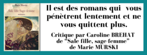 Sale fille, Sage-femme de Marie Murski